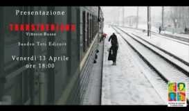 Presentazione di \"Transiberiana\" di Vittorio Russo, edito da Sandro Teti Editore, del 13/04/ 2018.
